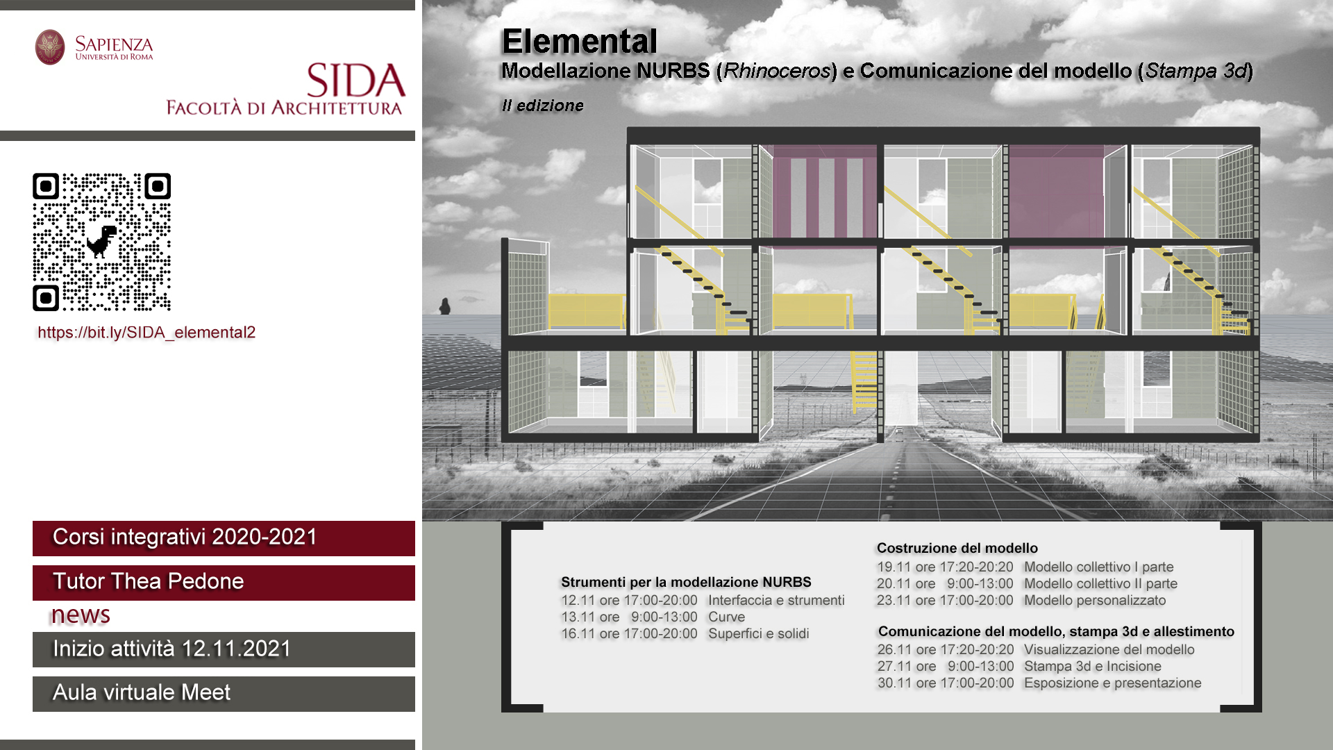 Centro S.I.D.A. - 2021 - ELEMENTAL 2ed. Modellazione NURBS (Rhinoceros) e Comunicazione del modello (Stampa 3d)
