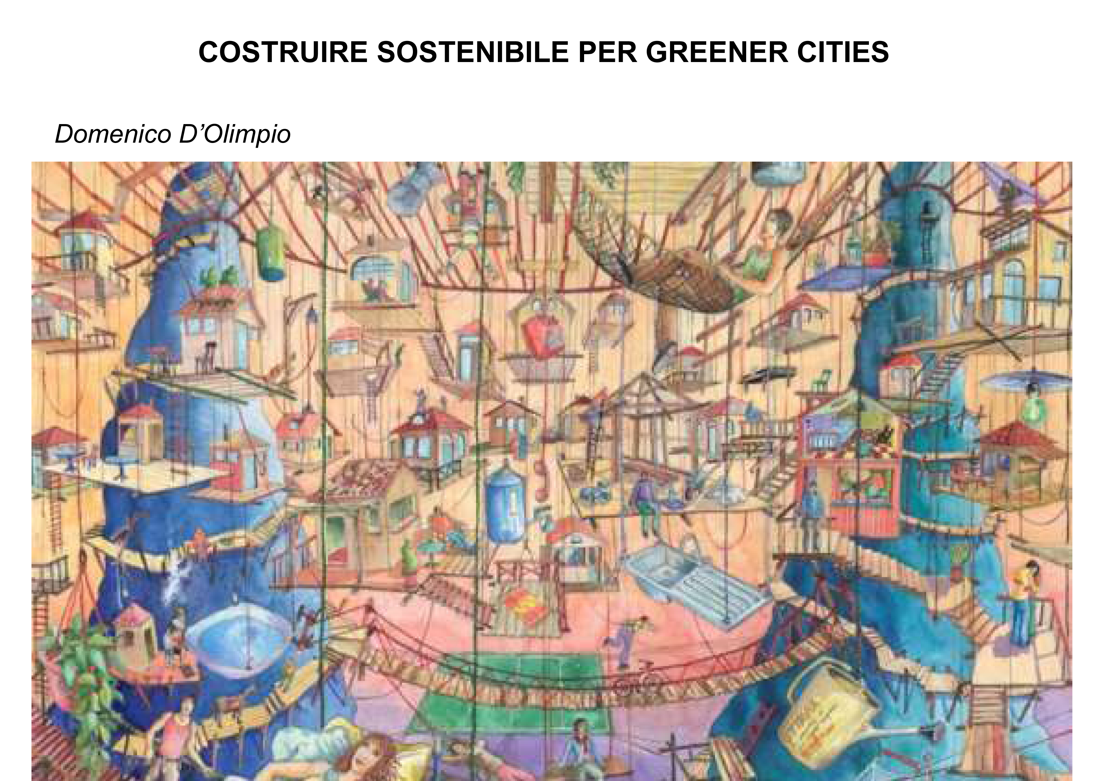 Costruire Sostenibile per Greener Cities - Prof. Domenico D'Olimpio