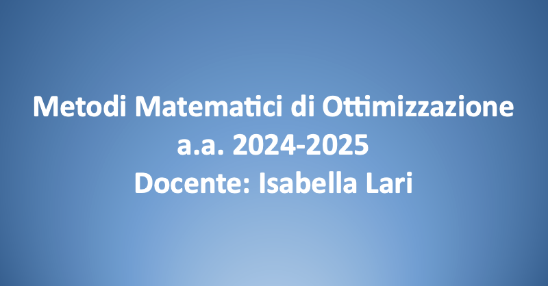 Metodi Matematici di Ottimizzazione