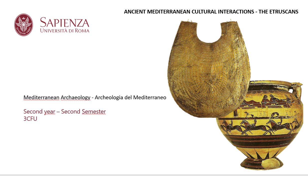 LM- Mediterranean Archaeology - Ancient Mediterranean Cultural Interactions - Phoenicians and Etruscans - The Etruscans (cod. 10598944) (3CFU) 