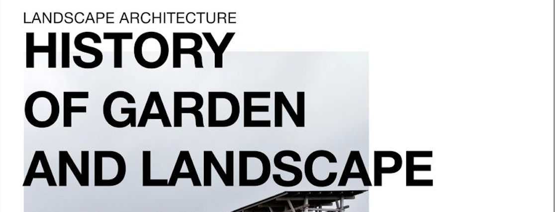 History of Garden and Landscape