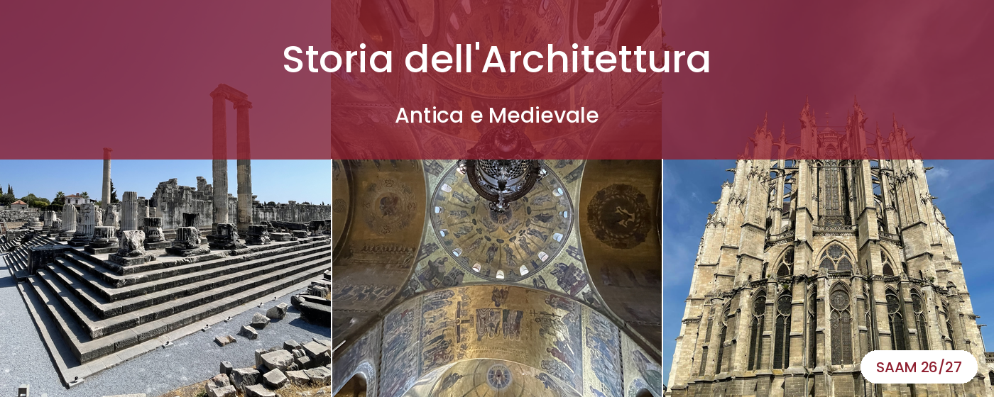 Storia dell’Architettura Antica e Medievale, canale 4 (2026-2027)