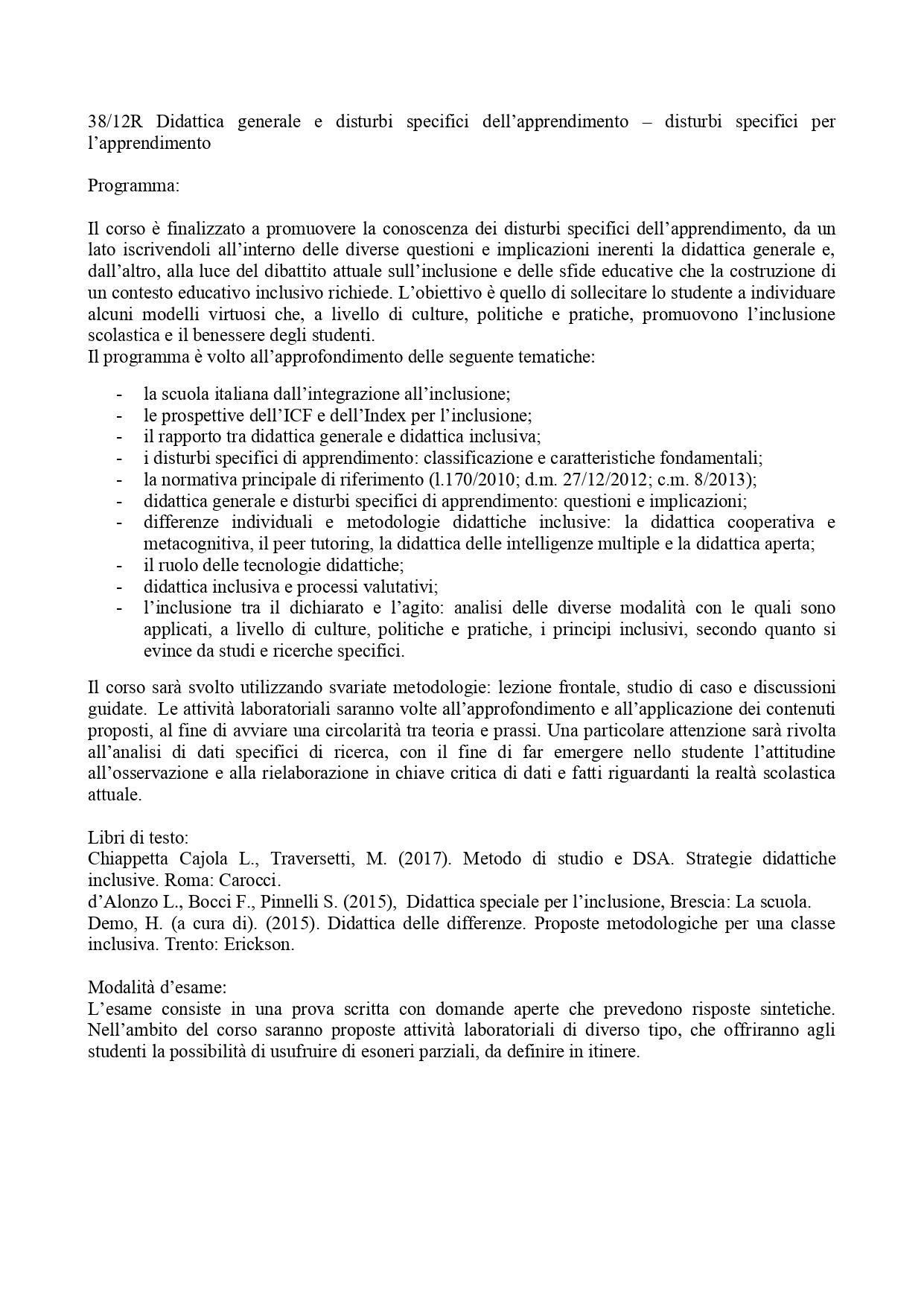 Didattica generale e disturbi specifici dell'apprendimento. Disturbi specifici per l'apprendimento.