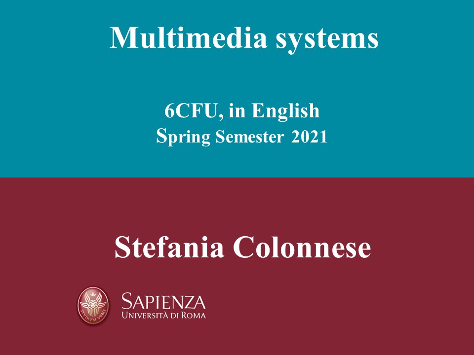 Multimedia Systems 2020/2021